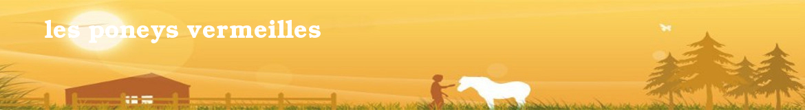 les poneys vermeilles